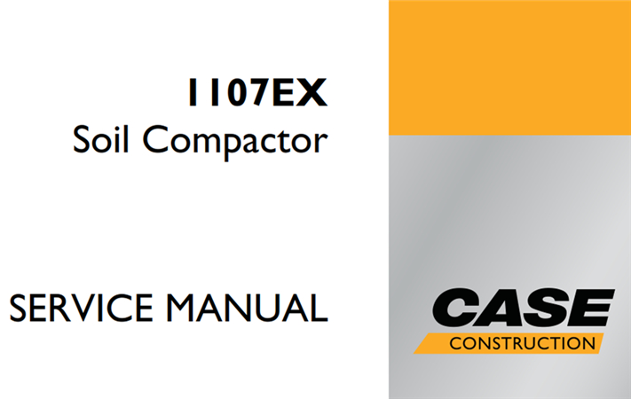 Case 1107EX Soil Compactor Service Repair Manual