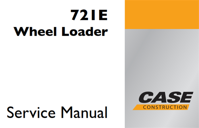 Case 721E Wheel Loader Service Repair Manual