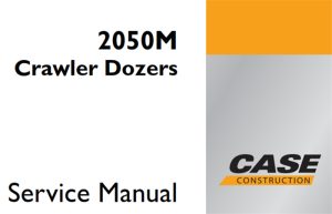 Case 2050M Crawler Dozers Service Repair Manual