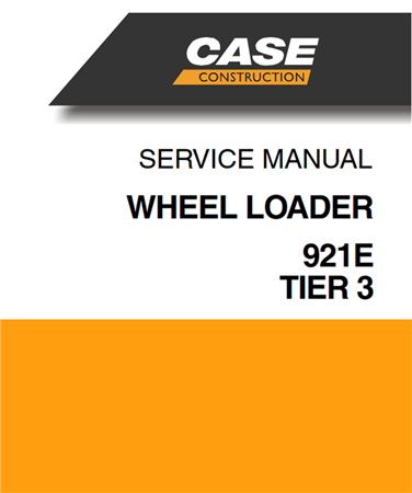 Case 921E Tier 3 Wheel Loader Service Repair Manual