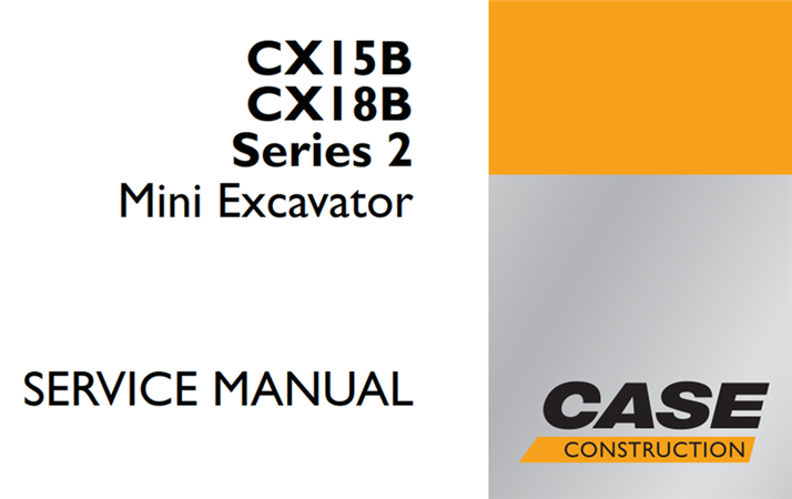 Case CX15B/CX18B Series 2 Mini Excavator Service Repair Manual