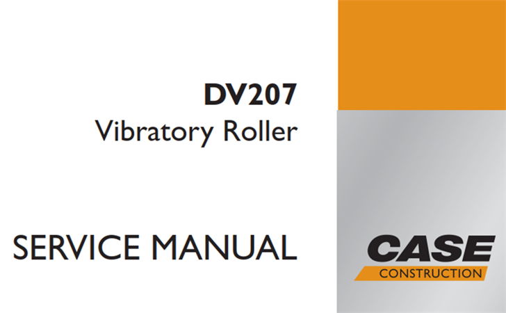 Case DV207 Vibratory Roller Service Repair Manual