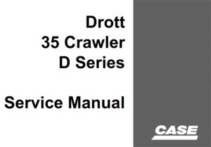 Case Drott 35 Crawler D Series Service Repair Manual