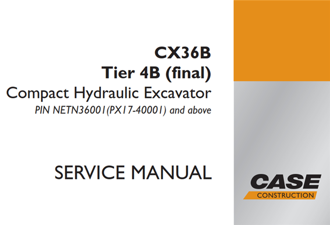 Case CX36B Tier 4B (final) Compact Hydraulic Excavator Service Repair Manual