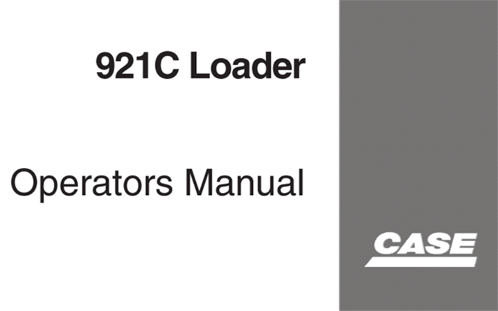 Case 921C Loader Operator's Manual