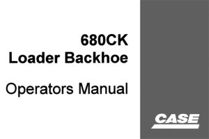 Case 680CK Loader Backhoe Operator's Manual