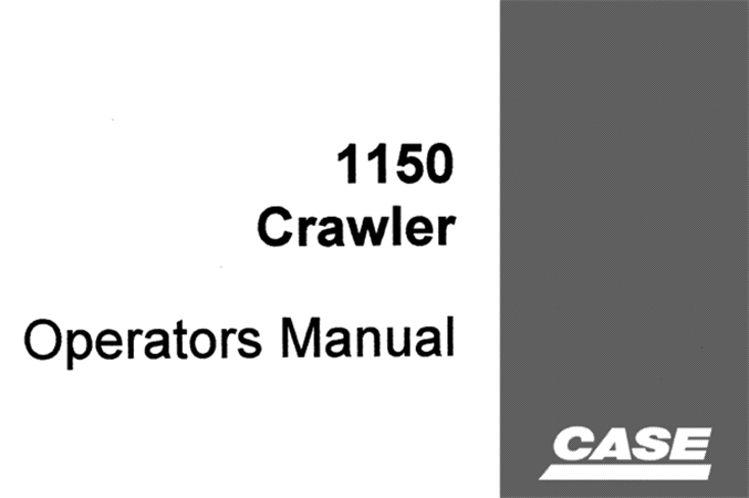 Case 1150 Crawler Operator's Manual