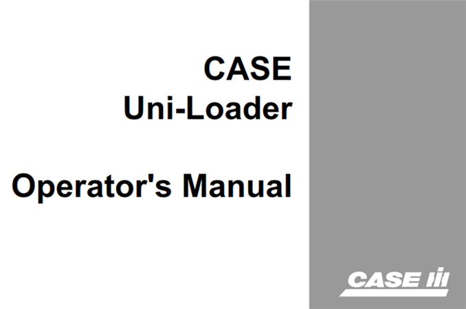 Case Uni-Loader Operator's Manual