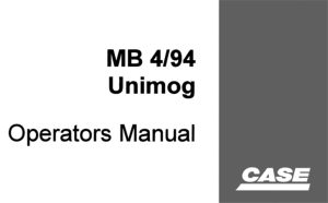 Case MB 4/94 Unimog Operator's Manual