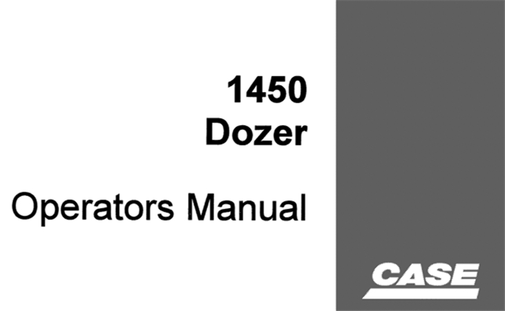 Case 1450 Dozer Operator's Manual