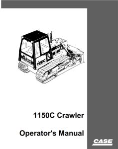 Case 1150C Crawler Operator's Manual