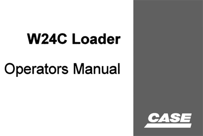 Case W24C Loader Operator's Manual