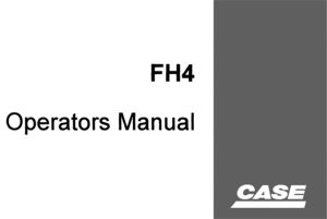 Case FH4 Loader Backhoe Operator's Manual