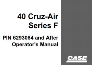 Case 40 Cruz-Air F Series Wheel Excavator Operator's Manual