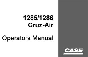 Case 1285/1286 Cruz-Air Wheel Excavator Operator's Manual