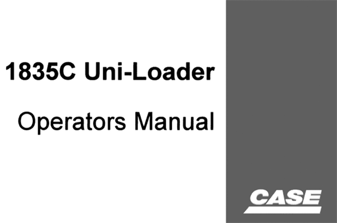 Case 1835C Uni-Loader Operator's Manual