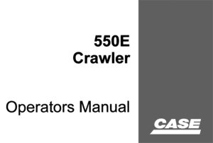 Case 550E Crawler Operator's Manual