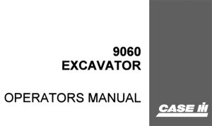 Case 9060 Excavator Operator's Manual