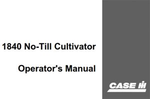 Case IH 1840 No-Till Cultivator Operator's Manual