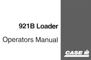 Case 921B Loader Operator's Manual