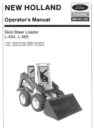 New Holland L-454, L-455 Skid-Steer Loader Operator's Manual