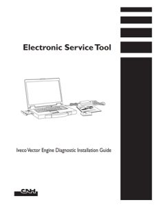 CNH Iveco Vector Engine Diagnostic Installation Guide Electronic Service Tool