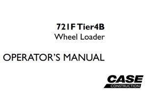 Case 721F Tier 4B Wheel Loader Operator's Manual