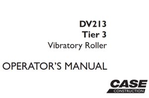 Case DV213 Tier 3 Vibratory Roller Operator's Manual