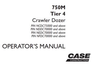 Case 750M Tier 4 Crawler Dozer Operator's Manual