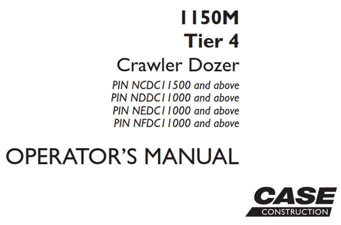 Case 1150M Tier 4 Crawler Dozer Operator's Manual