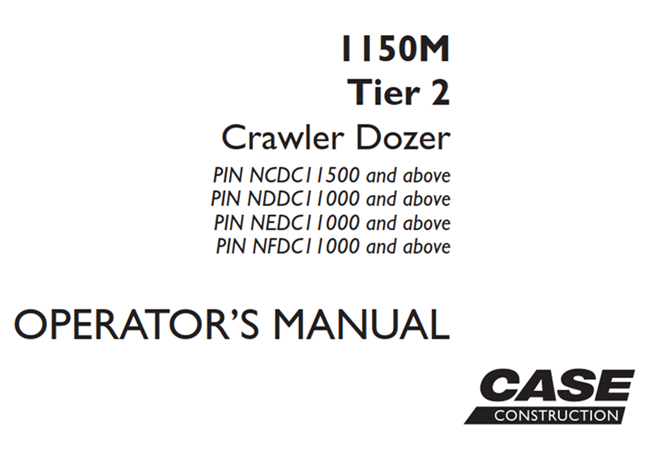 Case 1150M Tier 2 Crawler Dozer Operator's Manual