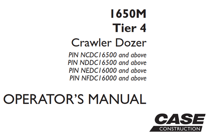 Case 1650M Tier 4 Crawler Dozer Operator's Manual