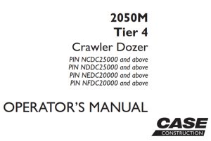 Case 2050M Tier 4 Crawler Dozer Operator's Manual