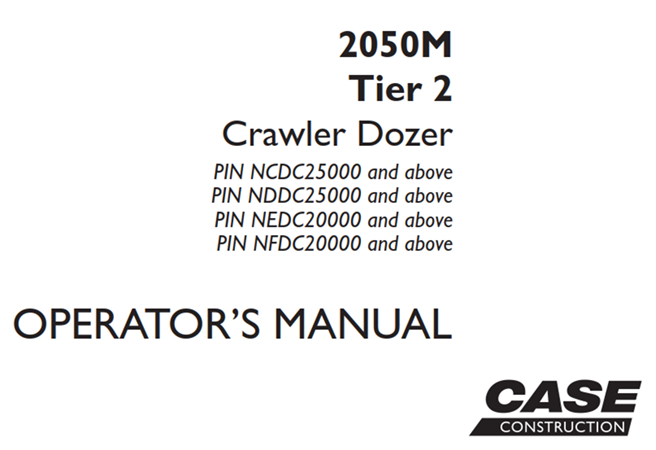 Case 2050M Tier 2 Crawler Dozer Operator's Manual