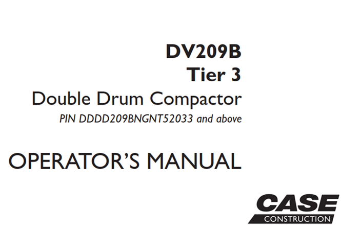 Case DV209B Tier 3 Double Drum Compactor Operator's Manual