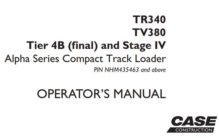 Case TR340/TV380 Tier 4B (final) and Stage IV Alpha Series Compact Track Loader