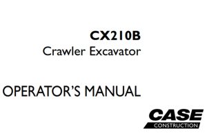 Case CX210B Crawler Excavator Operator's Manual