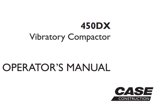 Case 450DX Vibratory Compactor Operator's Manual