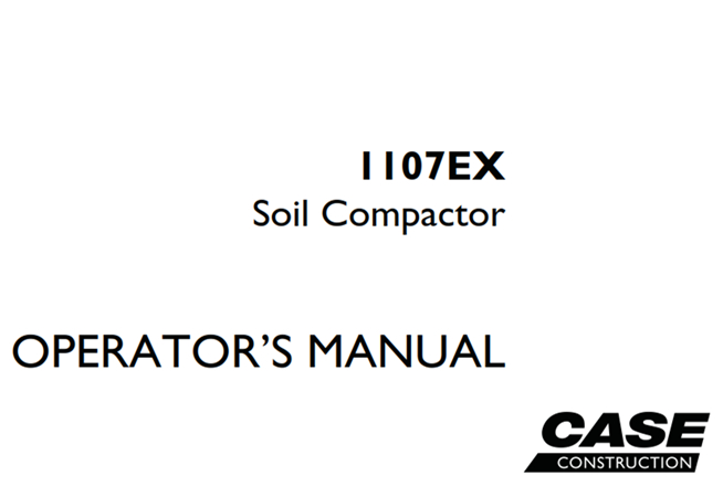 Case 1107EX Soil Compactor Operator's Manual