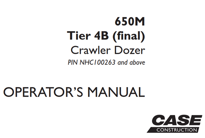 Case 650M Tier 4B (final) Crawler Dozer Operator's Manual