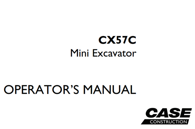 Case CX57C Mini Excavator Operator's Manual