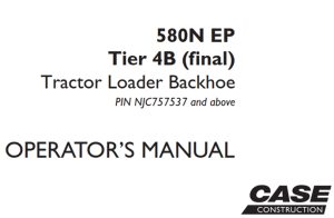 Case 580N EP Tier 4B (final) Tractor Loader Backhoe