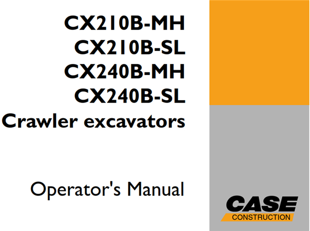 Case CX210B-MH, CX210B-SL, CX240B-MH, CX240B-SL Crawler Excavators ...