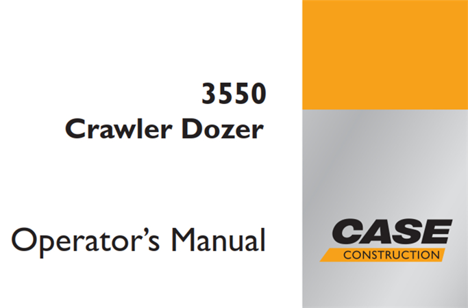 Case 3550 Crawler Dozer Operator's Manual