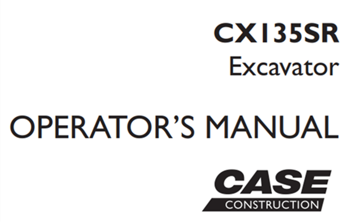 Case CX135SR Excavator Operator's Manual