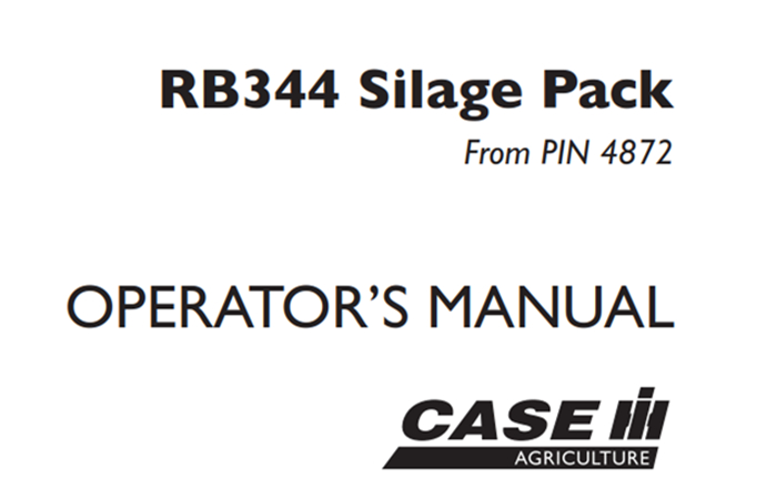 Case IH RB344 Silage Pack Operator's Manual