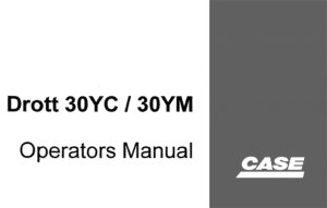 Case Drott 30YC, 30YM Yumbo Track Excavator Operator's Manual