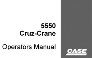 Case Drott 5550 Cruz-Crane Operator's Manual