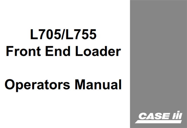 Case IH L705/L755 Front End Loader Operator's Manual