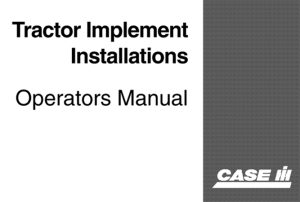 Case IH Tractor Implement Installations Operator's Manual